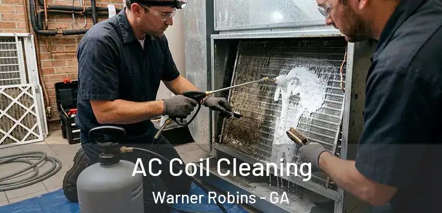 AC Coil Cleaning Warner Robins - GA